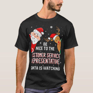 Camiseta Seja Bom Para O Representante De Atendimento Ao Cl