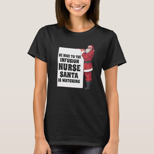 Camiseta Seja Bom Para Os Papais noeis Da Enfermeira De Per (Frente)