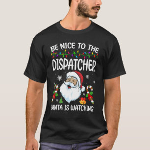 Camiseta Seja Bom Para Os Papais noeis De Dispatcher Ver Cr
