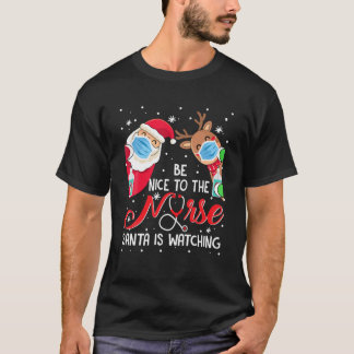 Camiseta Seja Bom Para Os Papais noeis De Enfermeira Ver Pr
