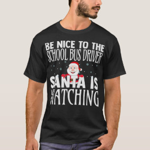 Camiseta Seja Bom Para Os Papais noeis De Ônibus Da Escola.