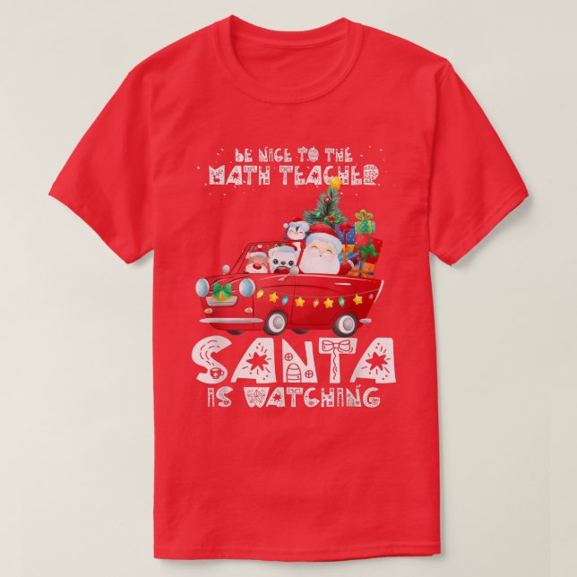 Camiseta Seja Bom Para Os Papais noeis De Professores De Ma (Frente do Design)