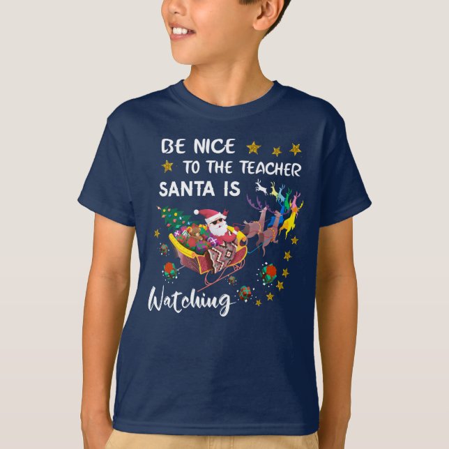 Camiseta Seja Bom Para Os Papais noeis De Professores Ver D (Frente)
