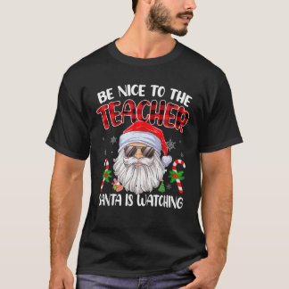 Camiseta Seja Bom Para Os Papais noeis De Professores Ver O