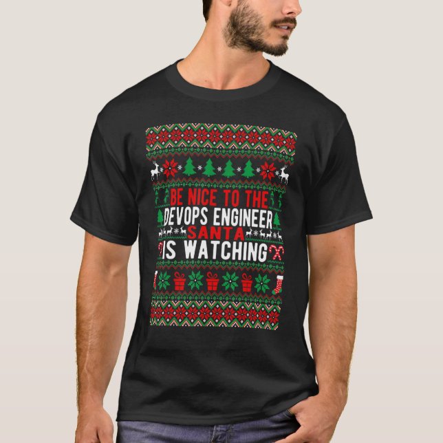 Camiseta Seja Bom Para Os Papais noeis Do Engenheiro DevOps (Frente)