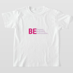 Camiseta Seja bonita