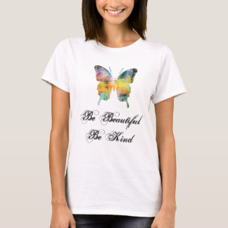 Camiseta Seja bonito, seja borboleta amável