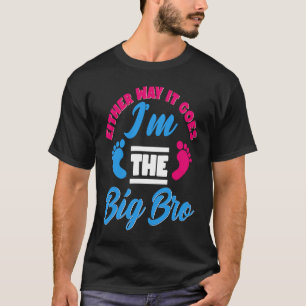 Camiseta Seja como for, sou a Grande Revenda de Bro Gênero