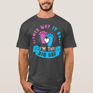 Camiseta Seja como for, sou o Grande Irmão Sexo de Bebê Rev