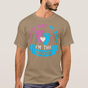 Camiseta Seja como for, sou o primo Sexo de Bebê