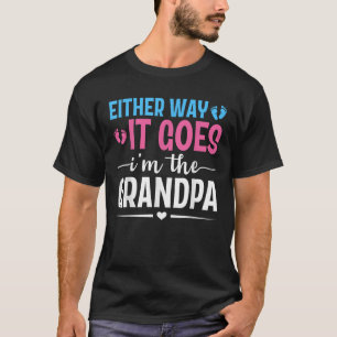 Camiseta Seja como for, sou o vovô, a Revenda de Gênero B