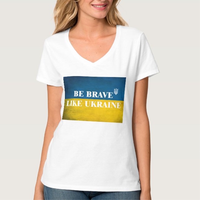 Camiseta Seja corajoso como a citação texturizada da Ucrâni (Frente)