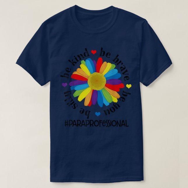 Camiseta Seja Corajoso Seja Bobo Seja Paraprofissional  (Frente do Design)