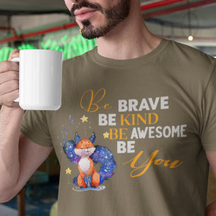 Camiseta Seja Corajoso Seja Esporreiro Seja Você Citar