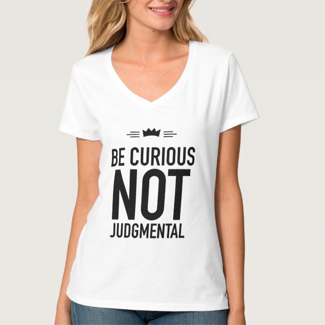 Camiseta Seja curioso e negro (Frente)