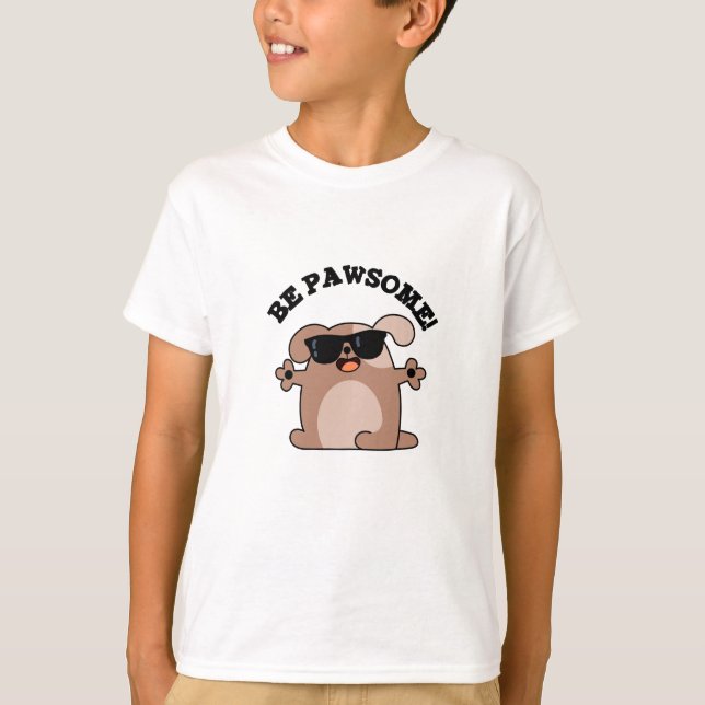 Camiseta Seja Engraçado Cachorro Incrível (Frente)