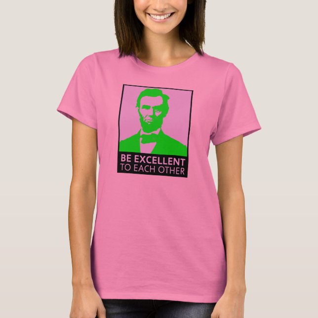 Camiseta Seja excelente (rosa/verde) (Frente)