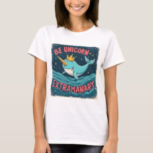 Camiseta Seja extraordinário em Unicórnio - mágico e inspir