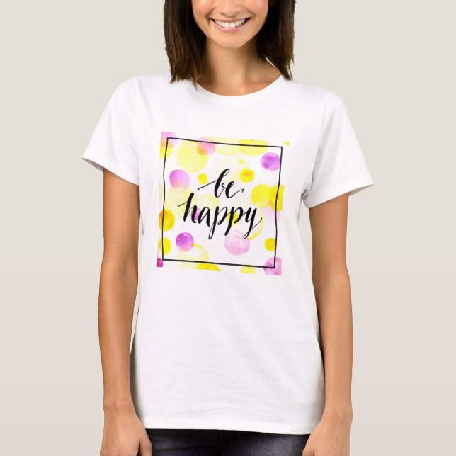 Camiseta Seja feliz 2 (Frente)