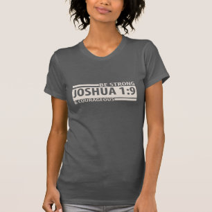 Camiseta Seja FORTE & CORAJOSO - t-shirt do 1:9 de Joshua