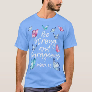 Camiseta Seja Forte E CorajosaBorboleta Sobre Borboleta