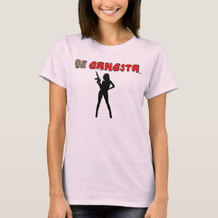 CAMISETA SEJA GANGSTA