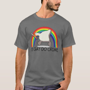 Camiseta Seja Gay Do Crime Goose LGBTQIA