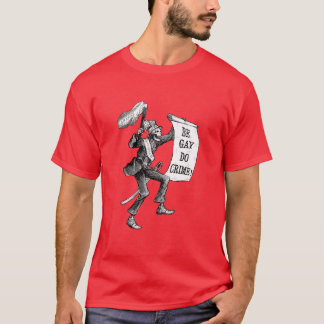 Camiseta Seja Gay Faça Crime garota