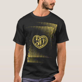 Camiseta Seja gentil