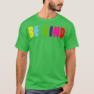Camiseta Seja gentil 12