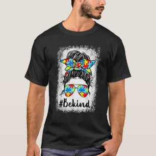 Camiseta Seja gentil Autismo Conscientista Mensagem Mamã Me