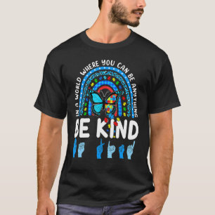 Camiseta Seja gentil Com a bondade do arco-íris Azul Autism