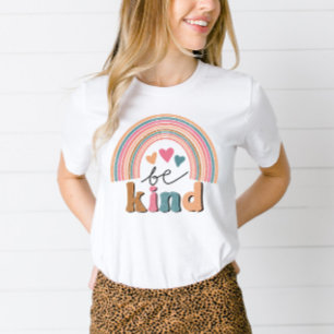 Camiseta Seja gentil com a citação de Positividade do Arco-