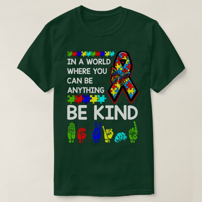 Camiseta Seja gentil com a consciência do Autismo, assim co (Frente do Design)