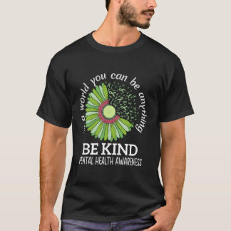 Camiseta Seja gentil com a Fita Verde e a Consciência da Sa