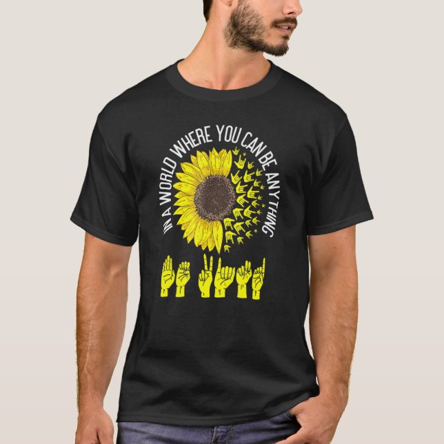 Camiseta Seja gentil com a linguagem de sinais ASL Intérpre (Frente)