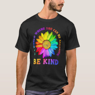 Camiseta Seja gentil com a margarida do arco-íris LGBT Gay,