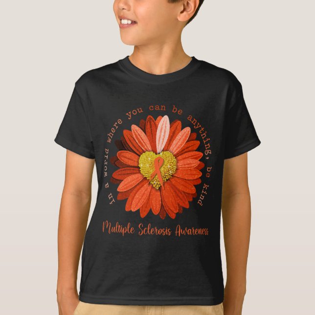 Camiseta Seja gentil com esclerose múltipla Sensibilização  (Frente)
