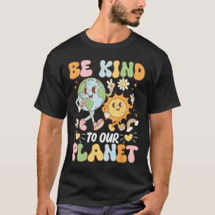 Camiseta Seja gentil com nosso planeta Dia da Terra, Retro