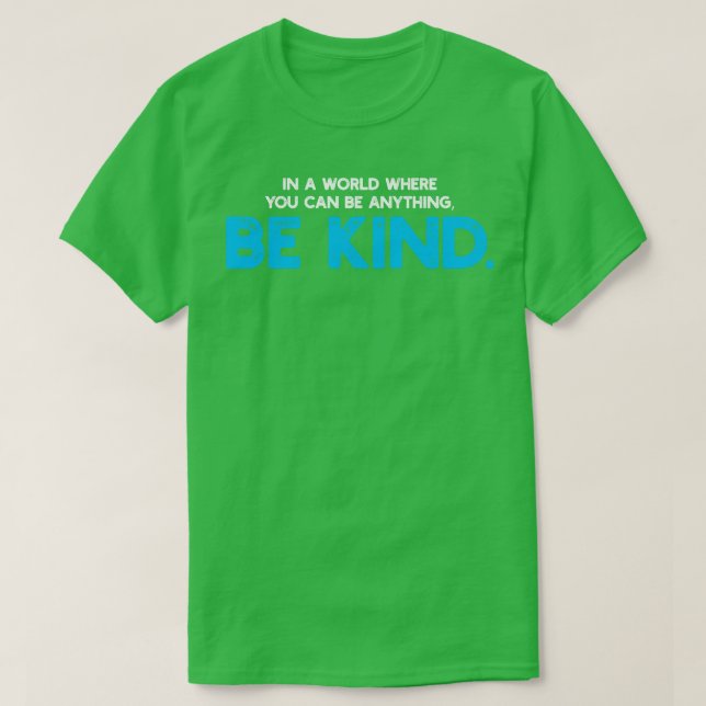 Camiseta Seja gentil com o anti-bullying (Frente do Design)