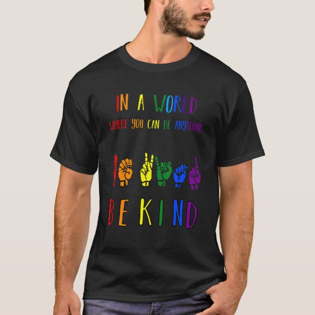 Camiseta Seja gentil com o símbolo do orgulho Professores d (Frente)