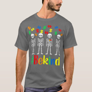 Camiseta Seja gentil com o Skeleton Autismo Sensibilização