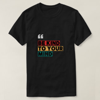 Camiseta Seja Gentil com os Blocos de Cor da Sua Mente
