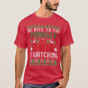 Camiseta Seja gentil com os Papais noeis do gerente que est
