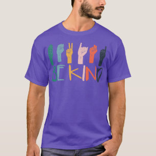 Camiseta Seja gentil com os professores de linguagem gestua