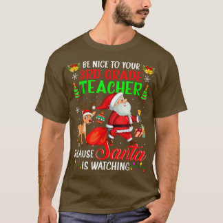 Camiseta Seja gentil com seus Papais noeis de professores d