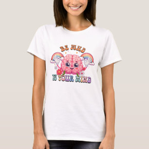 Camiseta Seja gentil com sua mente