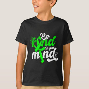 Camiseta Seja Gentil Com Sua Mente Conscientização Sobre Sa