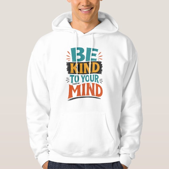 Camiseta Seja Gentil Com Sua Mente – Saúde Mental  (Frente)