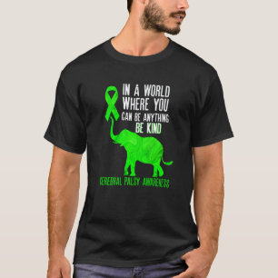 Camiseta Seja gentil consciência da paralisia cerebral elef
